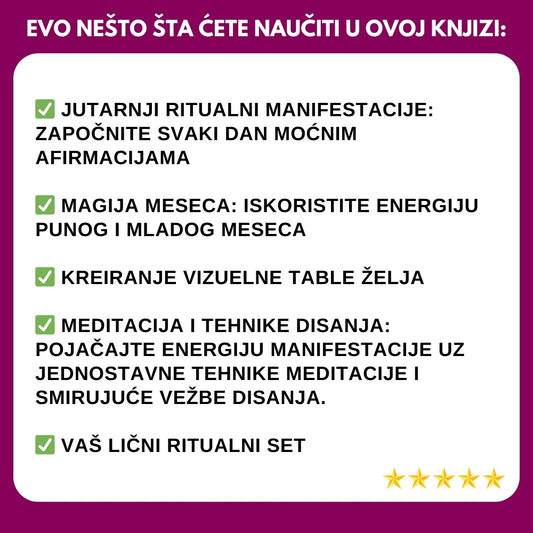 78% POPUST - Ekskluzivni e-Vodič za Ritualnu Manifestaciju: Manifestujte Svoje Snove