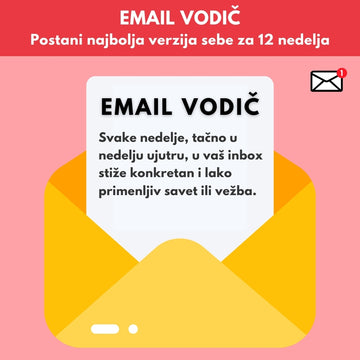 EMAIL VODIČ - Postani najbolja verzija sebe