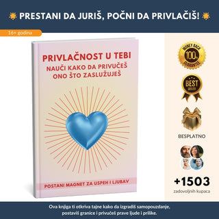 Postani magnet za uspeh i ljubav: Otkrij svoju unutrašnju snagu