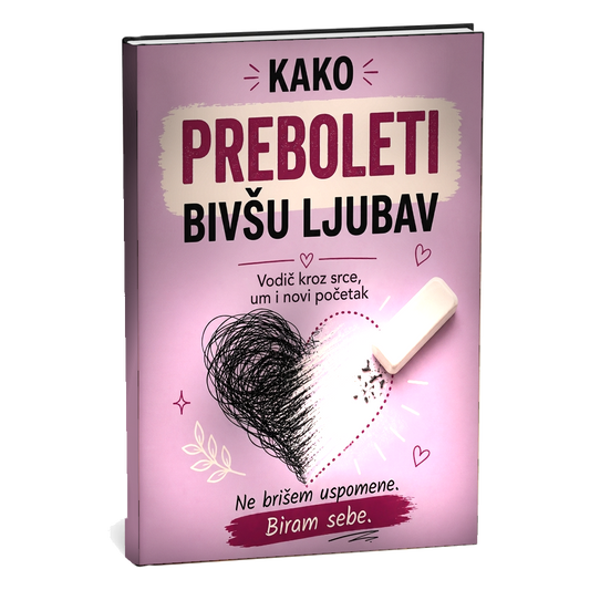 Kako preboleti bivšu ljubav