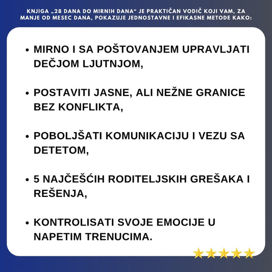 28 DANA DO MIRNOG DOMA – Dokazana metoda za emocionalnu kontrolu dece bez vike i osećaja krivice + BONUS