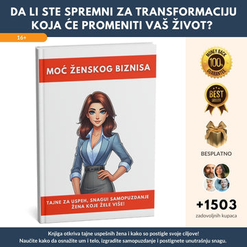 Postani najzanimljivija žena u biznisu: Tajne za Uspeh, Snagu i Samopouzdanje + BONUSI